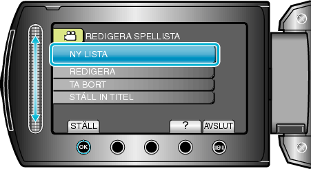 Select NEW LIST (EDIT PLAYLIST)