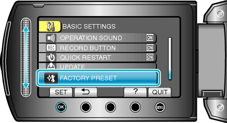 Selecting &#34;FACTORY PRESET&#34;